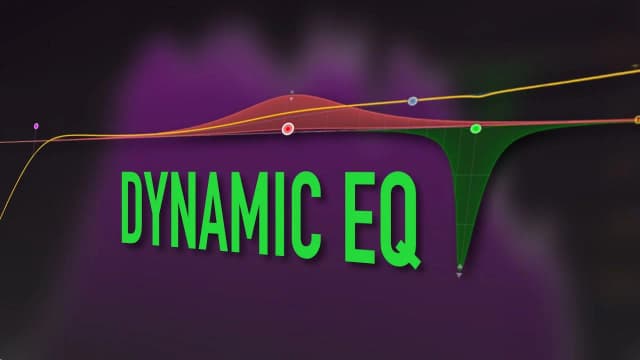 Dynamic EQ