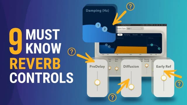 Must Know Reverb Parameters