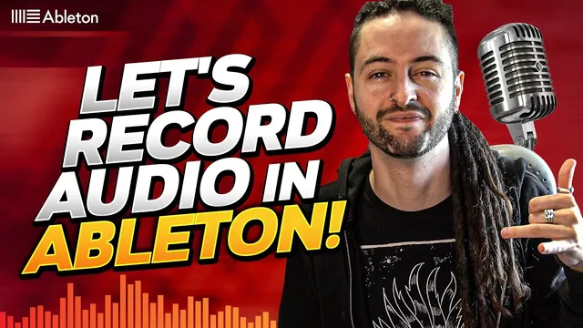 Recording Audio & MIDI in Ableton